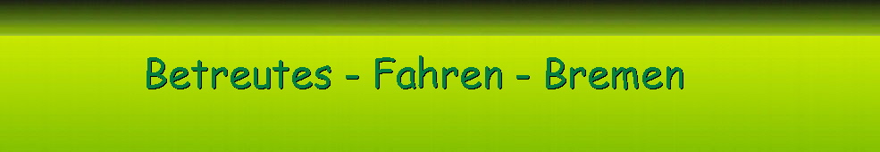 Kontakt - betreutes-fahren.de